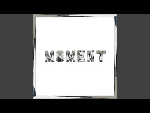 Moment