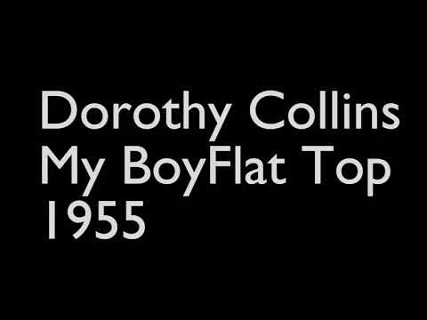 Dorothy Collins My Boy Flat Top 1955