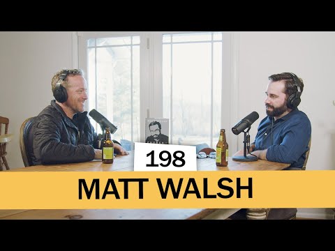Trump, The Democrats, and Transgenderism & MORE (Matt Walsh) | Ep. 195