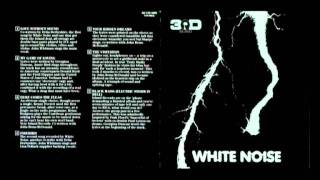 The White Noise - An Electric Storm: 6. The Visitation