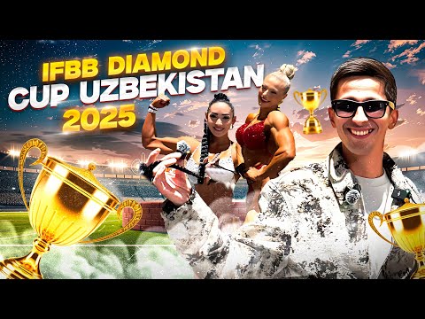 IFBB DIAMOND CUP UZBEKISTAN 2025 #xoliqjon_vines