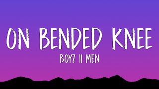 Download lagu Boyz II Men - On Bended Knee (Lyrics) mp3