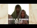 HAVA & DARDAN - Killa (Speed up)