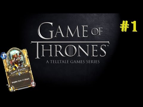 Telltale Game of Thrones [part 1] - Lowly Squire