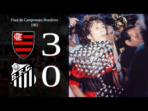 Flamengo 3-0 Santos ● Final do Campeonato Brasileiro 1983 (Taça de Ouro)