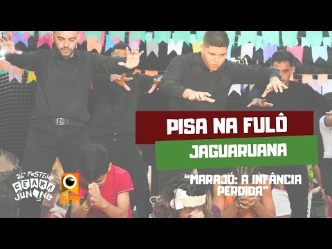 Pisa na Fulô - Jaguaruana | 26º Festejo Ceará Junino