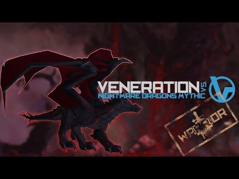 Veneration vs. Nightmare Dragons Mythic - Arms Warrior PoV [60fps]