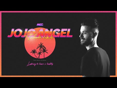 JOJO ANGEL [set mix show live] Tribute tracks | DJ MACC