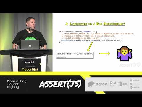 Assert(js) 2019: Colin Ihrig (Joyent) - Tests are greater than types