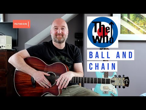 Ball And Chain - The Who