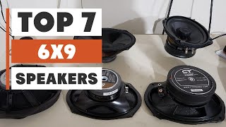 Top 7 Best 6x9 Speakers for Crystal Clear Sound