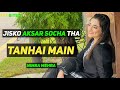 Jisko Aksar Socha Tha Tanhai Main by Nimra Mehra I Ghazal of Mohsin Naqvi by Nimra Mehra I MixBites