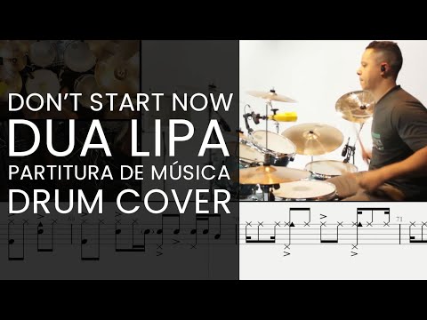 DON'T START NOW - DUA LIPA | DRUM COVER - COMO TOCAR BATERIA COM PARTITURA DE MÚSICA