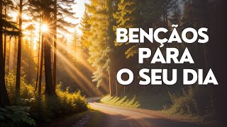 Oração para as manhãs - Para ter um bom dia
