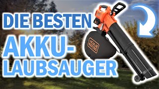 DIE BESTEN AKKU LAUBSAUGER 2024 | Akku Laubsauger Test | Makita, Greenworks Black+Decker Laubsauger