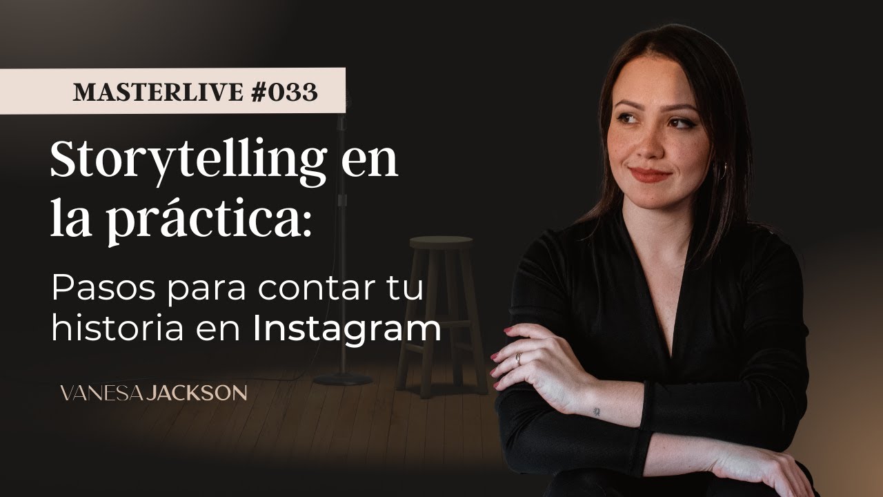 Storytelling en la práctica: Pasos para contar tu historia en Instagram
