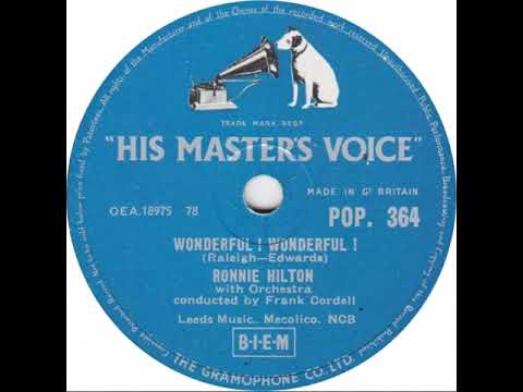 UK New Entry 1957 (110) Ronnie Hilton - Wonderful! Wonderful!