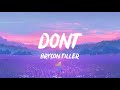 Bryson Tiller - Don't (Lyrics) | 1 HOUR