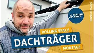 Montage Rolling Space Dachträger auf unserem Ford Transit Custom