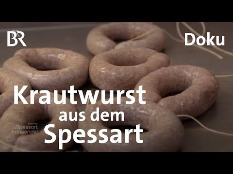Alte Rezepte aus dem Spessart: Krautwurst und Restekuchen | Zwischen Spessart und Karwendel | BR