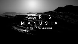 Download lagu Garis Manusia | video narasi oleh Toto Agung mp3