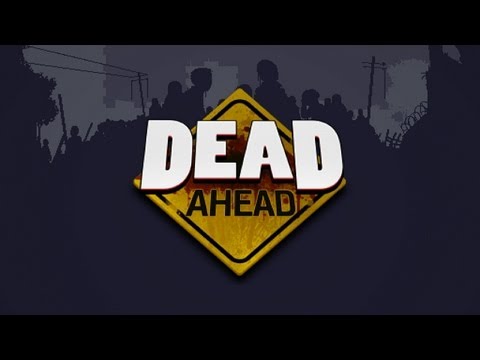 Official Dead Ahead™ Trailer