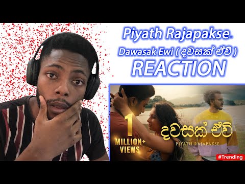 African Reacts to Piyath Rajapakse - Dawasak Ewi ( දවසක් ඒවි )