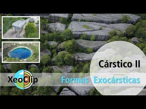 Vídeo: Cárstico II. Formas exocártiscas