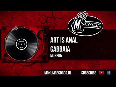 Art is Anal - GabbAiA