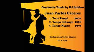 Candombe Tanda - Juan Carlos Caceres by DJ Esteban