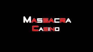 Massacra - Casino