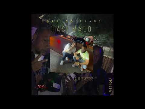 Robaloo Frans - Hasi Malo FT. JO Gekketsz (AUDIO)