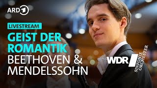 Download lagu LIVE: Geist der Romantik - Beethoven & Mendelssohn | WDR Sinfonieorchester mp3 Download lagu LIVE: Geist der Romantik - Beethoven & Mendelssohn | WDR Sinfonieorchester mp3