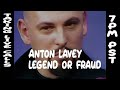 Satanic International  - Anton LaVey ( Legend or Fraud )