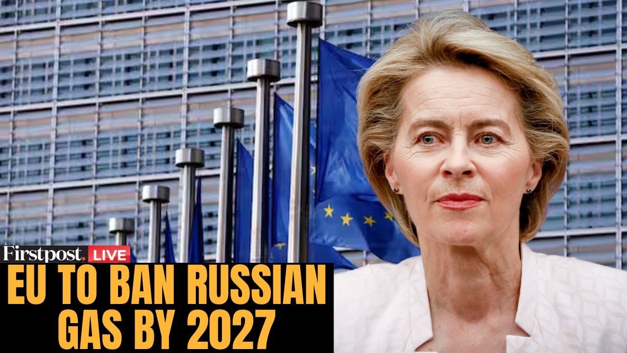 UE prawnie zobowiązuje się do stopniowego wycofywania rosyjskiego gazu do 2027 roku