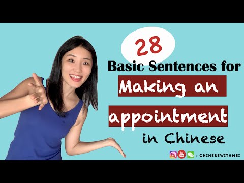 Making appointments in Chinese 28 sentences|Basic Chinese |Everyday Chinese 900 Sentences (78-105)