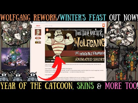 The Wolfgang Rework Is OUT NOW! - Official Details, Winter's Feast & More! - Don't Starve Together