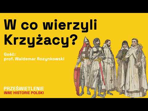 Zakon krzyżacki - krucjaty, święci i religia
