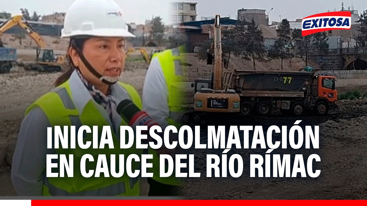 🔴🔵 Inició la descolmatación en cauce del río Rímac como prevención ante Fenómeno El Niño