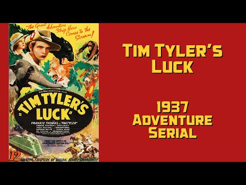 Tim Tyler's luck 1937 adventure serial