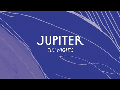Jupiter - Tiki Nights (Dombrance Remix)