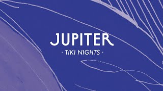 Jupiter - Tiki Nights (Dombrance Remix)