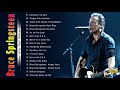 Bruce Springsteen Best Of Bruce Springsteen Album 2021 Bruce Springsteen Greatest Hits