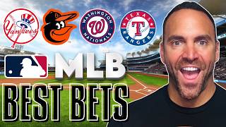 Yankees vs Orioles | Nationals vs Rangers ⚾ MLB Best Bets Today