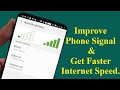 How to Improve Phone Signal and Get Faster Internet speed when you change a simple settings!!