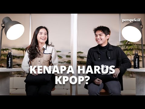 Perspektif Ep 78 - Apakah Semua Kpopers Melakukan Hal Yang Sama?