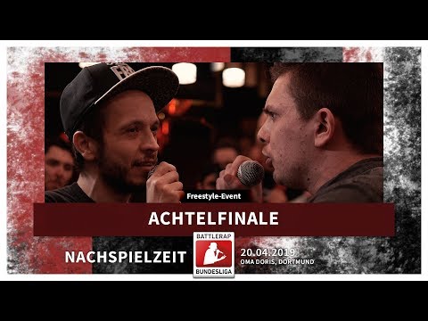 BRB 2019 | Nachspielzeit - Freestyle - 8tel w/ Mave, Notyzze, Vyrus, FALK, McGeuner, DXXDSTXCK uvm