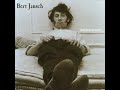 6  Bert Jansch - Bells - Dazzling Stranger