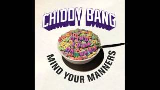 Chiddy Bang - Mind Your Manners (Lyrics)