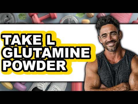 How To Take L Glutamine Powder - Step By Step